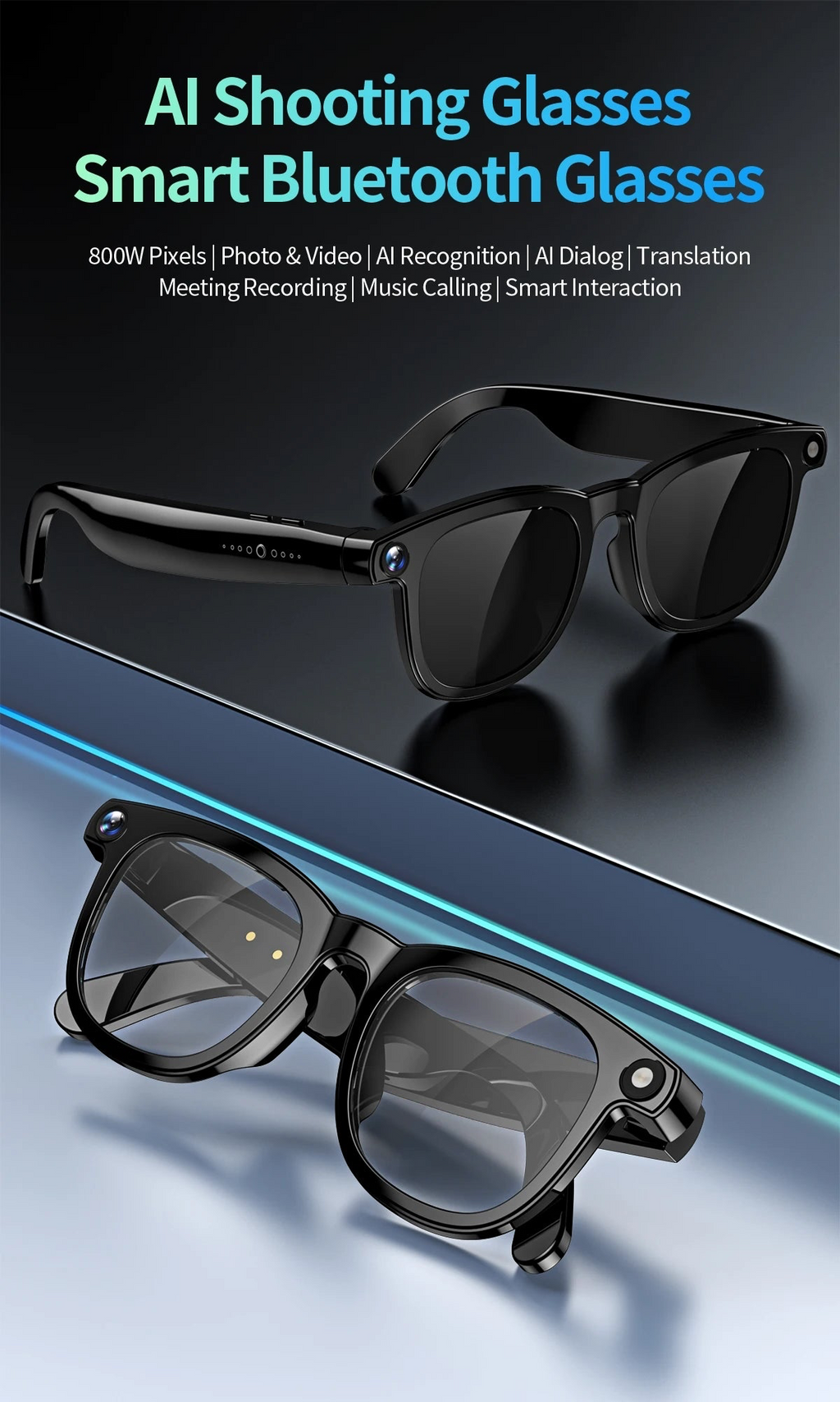 Smart Glasses
4K Camera + Bluetooth Audio + AI Assistant